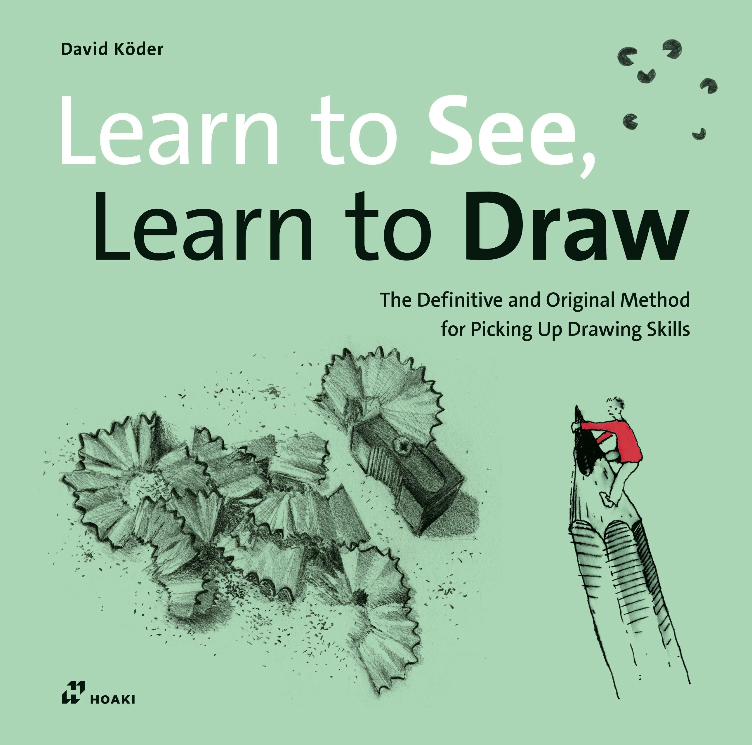 Book cover image for Learn to See, Learn to Draw ISBN: 9788419220967